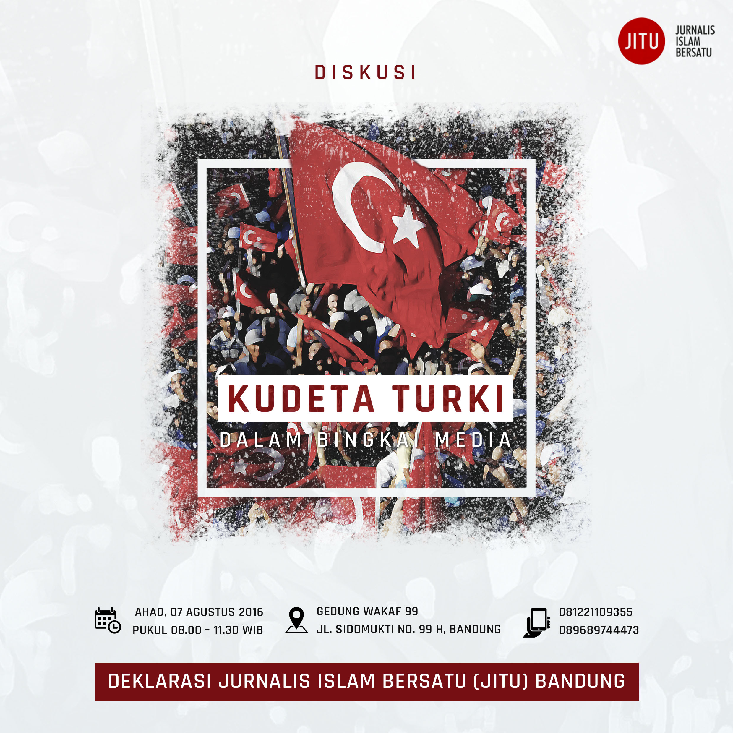 JITU Bandung Gelar Diskusi “Kudeta Turki dalam Bingkai Media”