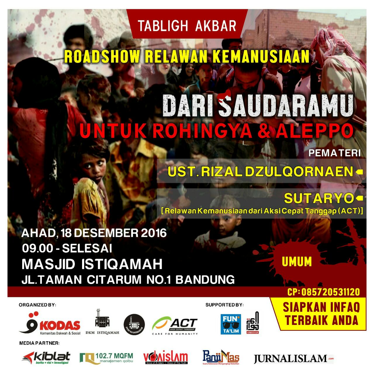 Roadshow Relawan Kemanusiaan ‘Dari Saudaramu untuk Rohingya & Aleppo’