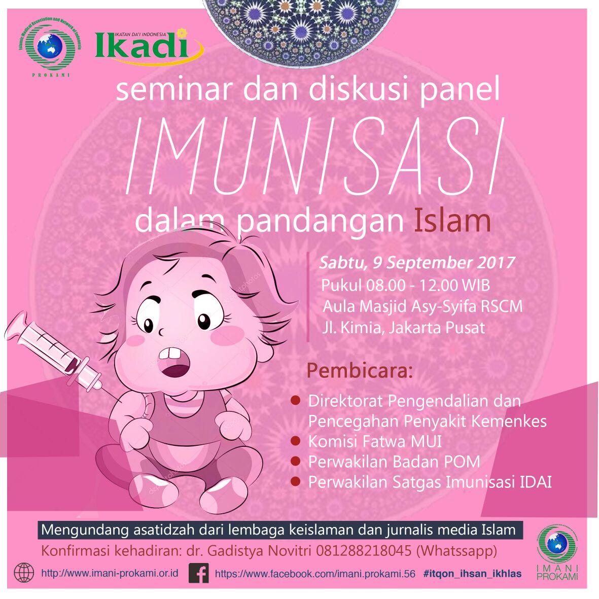 Hadirilah! Seminar & Diskusi Panel “Imunisasi dalam Pandangan Islam”