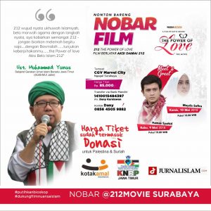 Meet & Greet Artis dan Nobar Film 212 The Power of Love di Surabaya