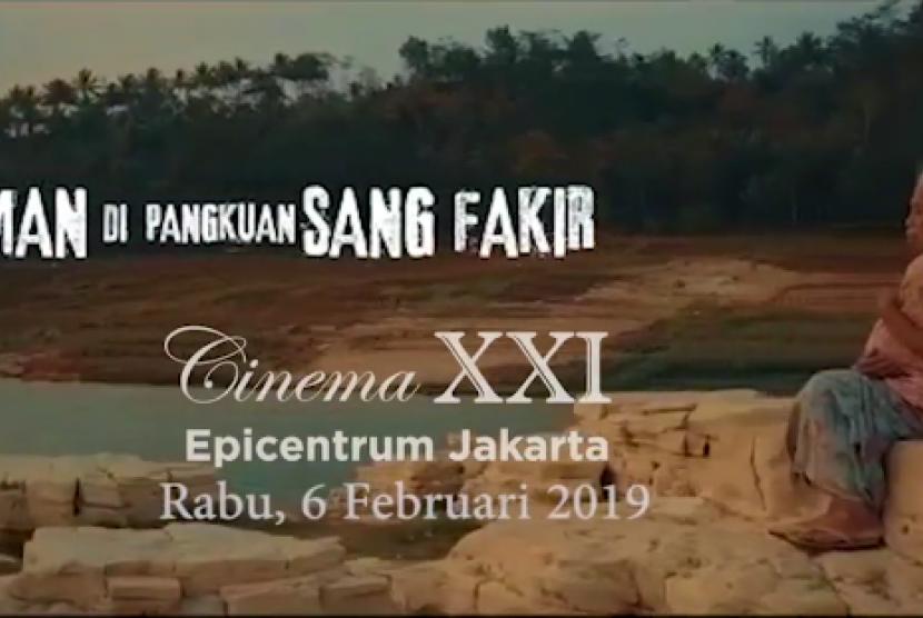 Film Edukasi Zakat ‘Iman di Pangkuan Sang Fakir’ Dirilis Pekan Ini
