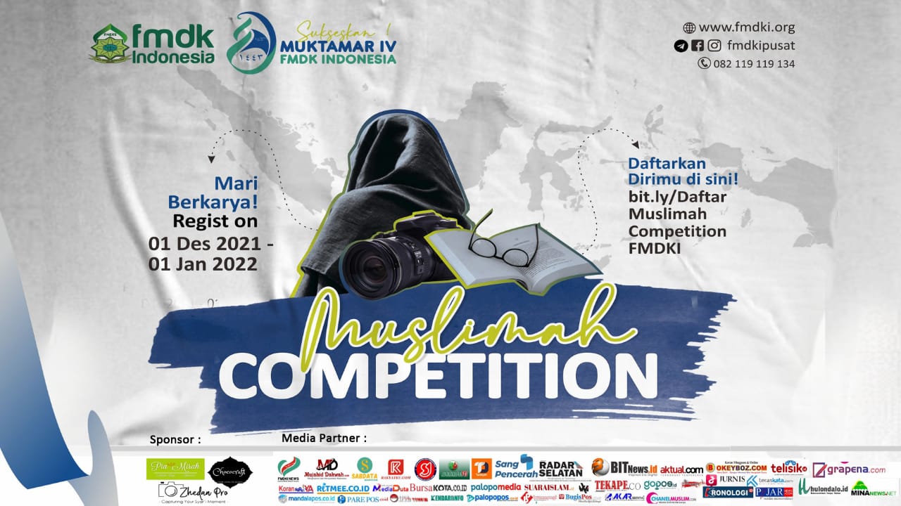 Menanti Karya Terbaik, FMDKI Selenggarakan Muslimah Competition Spesial Untuk Mahasiswa Muslimah
