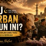 Mau Kurban Tahun Ini? Ini Hal yang Wajib Kamu Tahu Biar Sah dan Berkah
